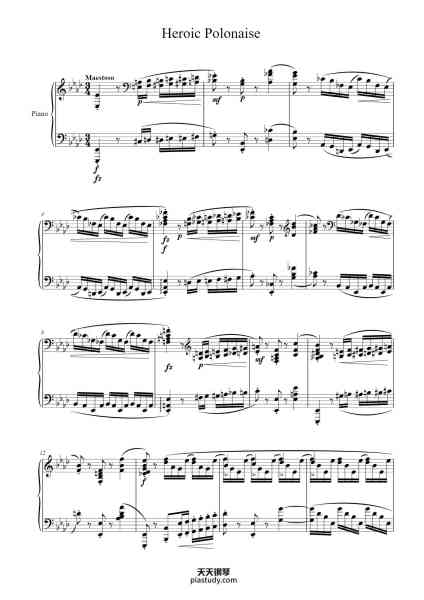 “Polonaise in A-flat Major, Op. 53 "Heroic Polonaise"”钢琴谱-Frédéric Chopin
(1810 - 1849)-免费下载-天天钢琴