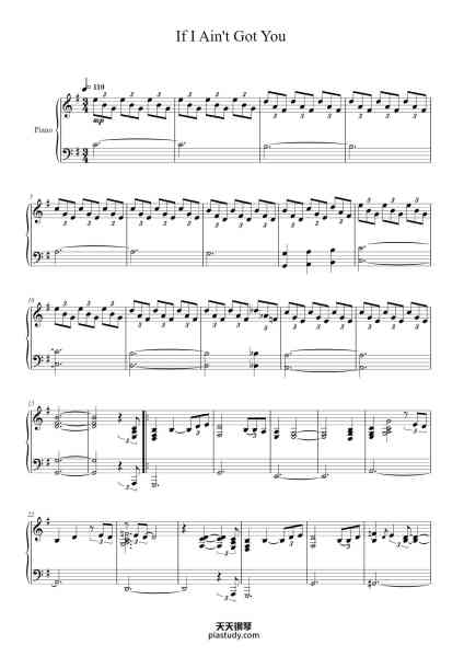 “If I Ain't Got You”钢琴谱-Words and Music by Alicia Keys-免费下载-天天钢琴