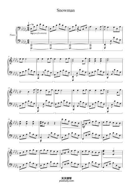 “Snowman”钢琴谱-Sia
Arr.: John Rod Dondoyano (YouTube), Shawn
Transcription & Edits: Shawn-免费下载-天天钢琴