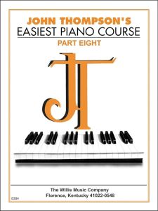 JOHN THOMPSON'S EASIEST PIANO COURSE 8