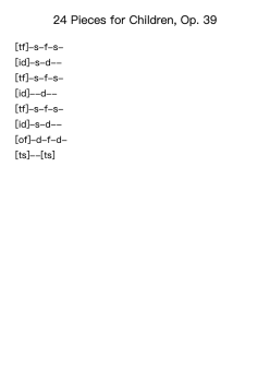 24 Pieces for Children, Op. 39