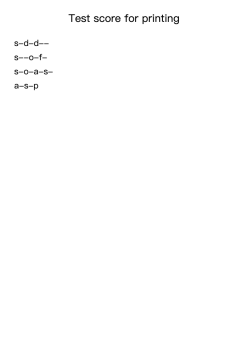Test score for printing