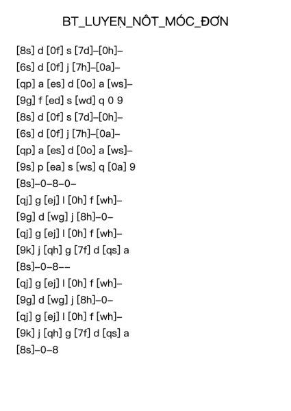 BT_LUYỆN_NỐT_MÓC_ĐƠN