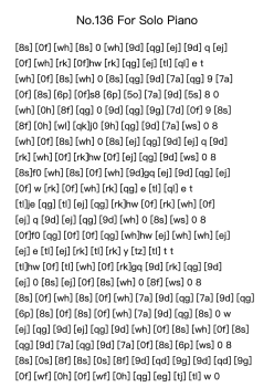 No. 136 For Solo Piano