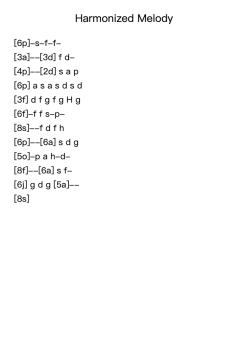Harmonized Melody in A Minor and C Major