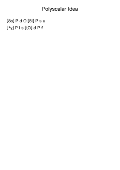 Polyscalar Idea