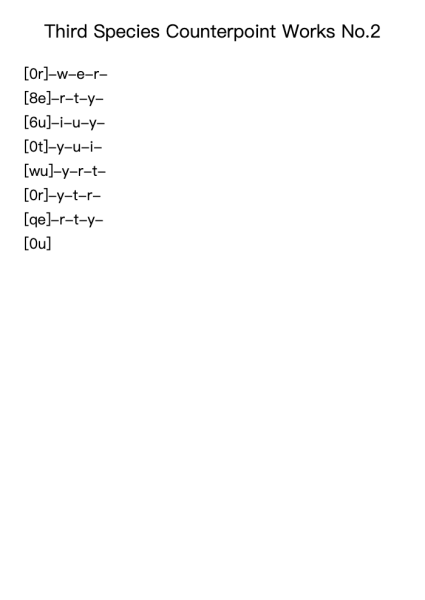 Third Species Counterpoint Works No.2