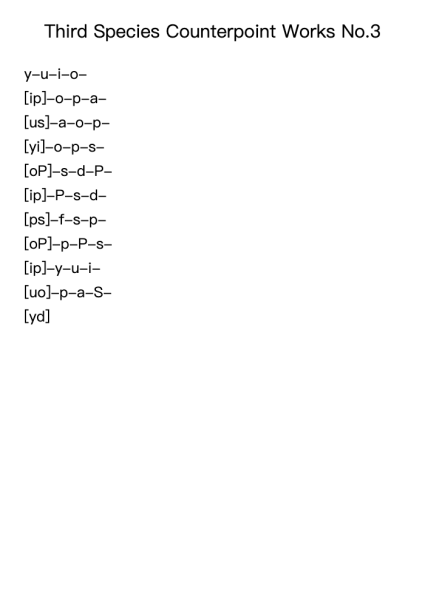 Third Species Counterpoint Works No.3