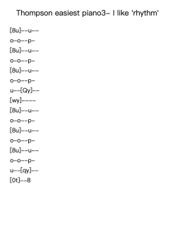Thompson easiest piano3- I like 'rhythm'
