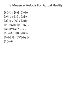 8 Measure Melody For Actual Reality