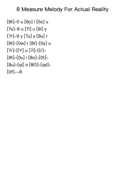 8 Measure Melody For Actual Reality