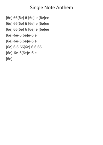 Single Note Anthem
