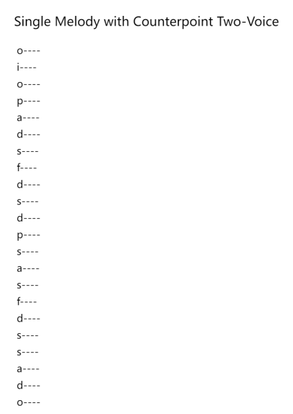 Single Melody with Counterpoint Two-Voice