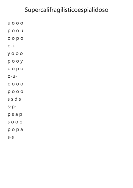 Supercalifragilisticoespialidoso