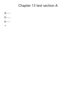 Chapter 13 test section A