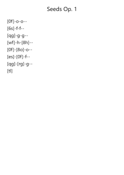 Seeds Op. 1