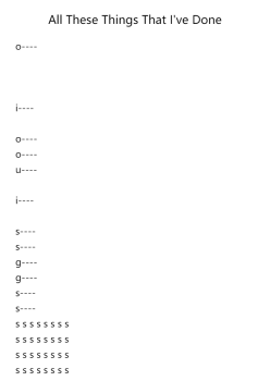 All These Things That I've Done
