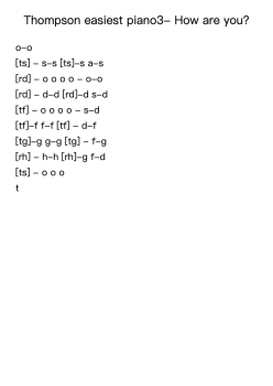 Thompson easiest piano3- How are you?
