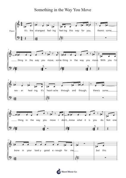 Something in the Way You Move Sheet Music by -Arr.Georfoe