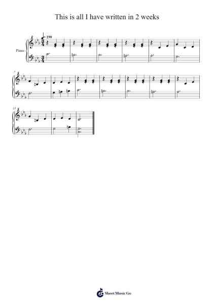 This is all I have written in 2 weeks Sheet Music by -Arr.Wheatlin Ranpkins