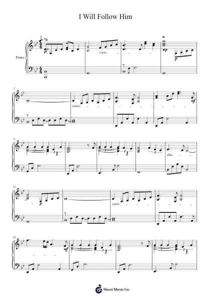 I Will Follow Him Sheet Music by J.K. Stole/Del Roma-Arr.Galsnick Theothew