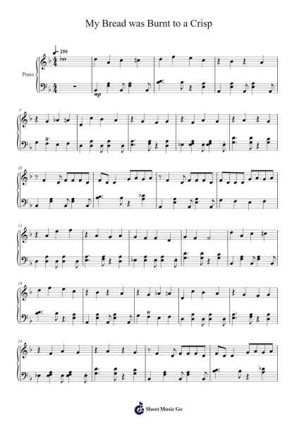 My Bread was Burnt to a Crisp Sheet Music by picdo-Arr.Lauven Joyceleif