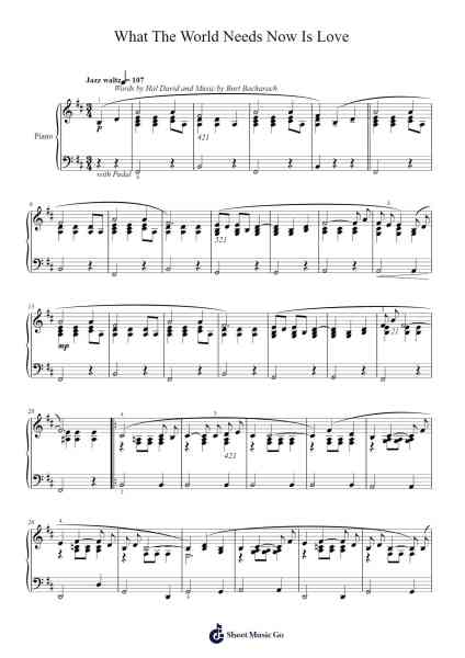 What The World Needs Now Is Love 乐谱由 Burt Bacharach - 编曲 Sysham