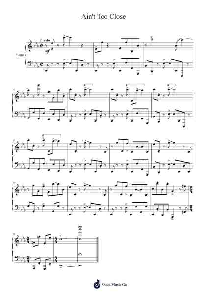 Ain't Too Close Sheet Music by Kelchild Kenking-Arr.Sidser
