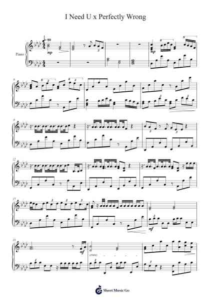 I Need U x Perfectly Wrong Sheet Music by Penwe-Arr.Toutchill