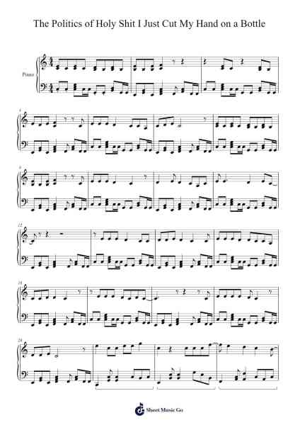 The politics of holy shit i just cut my hand on a bottle Sheet Music by Pat the Bunny-Arr.Bonnes Junemiah