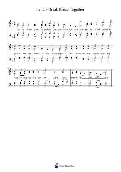 Let Us Break Bread Together Sheet Music by Lencher Jameswyatt-Arr.Groral