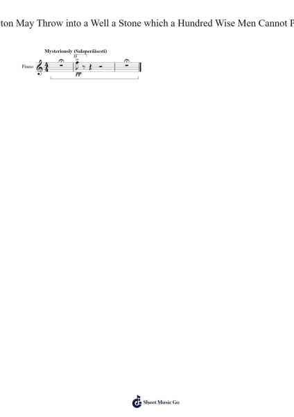 A Skeleton May Throw into a Well a Stone which a Hundred Wise Men Cannot Pull Out Sheet Music by Tuukka Jokilehto-Arr.Beautle
