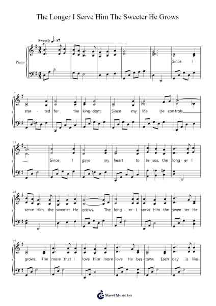 The Longer I Serve Him The Sweeter He Grows Sheet Music by William J. Gaither-Arr.Leostone Swinclaude