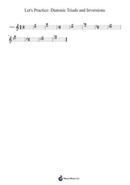Let's Practice: Diatonic Triads and Inversions Sheet Music by Claire Shutters-Arr.Glosper