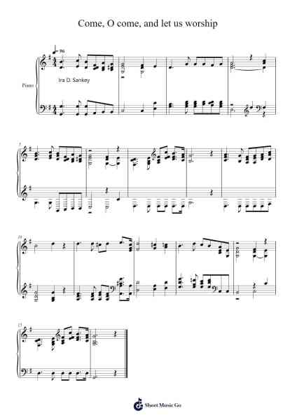 Come, O come, and let us worship 樂譜由 Isaac Watts - 編曲 Guntrine