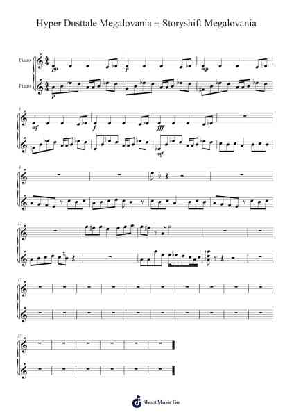 Hyper Dusttale Megalovania + Storyshift Megalovania Sheet Music by Xmas_Sans-Arr.Strongco