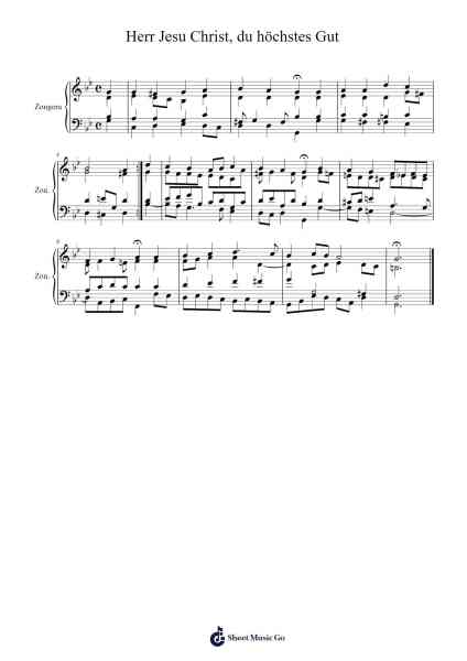 Herr Jesu Christ, du höchstes Gut, BWV 334 樂譜由 Johann Sebastian Bach - 編曲 Noahsweet