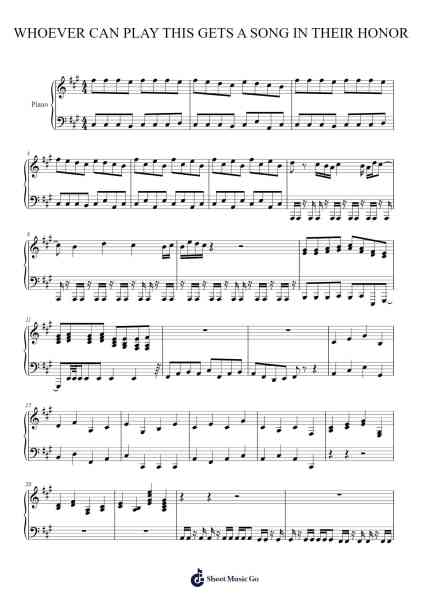 WHOEVER CAN PLAY THIS GETS A SONG IN THEIR HONOR! Sheet Music by landonjswain-Arr.Loborn Chadrie