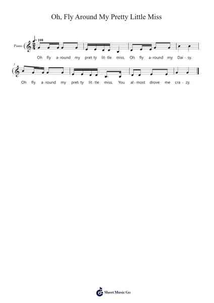 Oh, Fly Around My Pretty Little Miss 乐谱由 Dalmen Mattchill - 编曲 O'Neilgrey