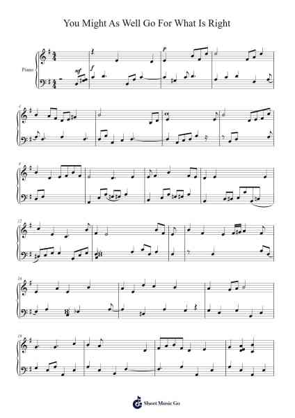 You Might As Well Go For What Is Right Sheet Music by creativelee40-Arr.Pullzie Willmiles