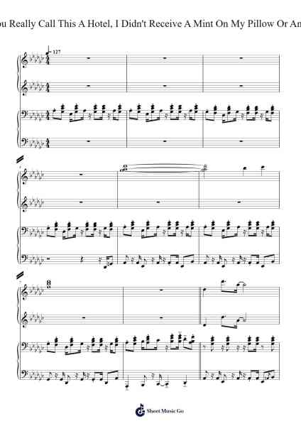 Can You Really Call This A Hotel, I Didn't Receive A Mint On My Pillow Or Anything Sheet Music by -Arr.Bobright