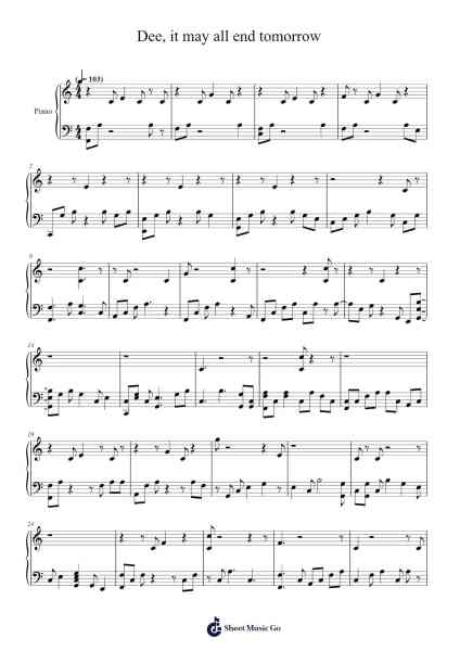 Dee, it may all end tomorrow Sheet Music by my little airport-Arr.Lamguy Nica