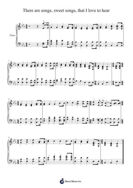 There Are Songs, Sweet Songs, That I Love to Hear - I. H. Meredith 樂譜由 Isaac Watts - 編曲 Galchard