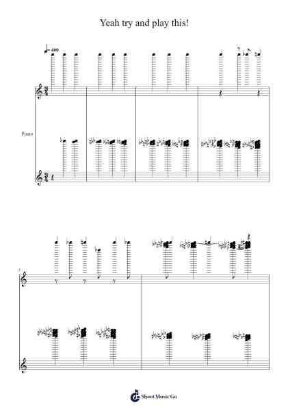 Yeah try and play this! Sheet Music by Jojoplayz The Awesome-Arr.Tifliz