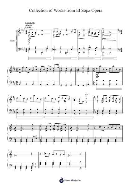 Collection of Works from El Sopa Opera 樂譜由 BillyJoelFan99 - 編曲 Myrtours Hihill