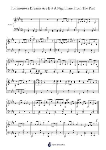 Tommorows Dreams Are But A Nightmare From The Past Sheet Music by undefined-Arr.Longbohm
