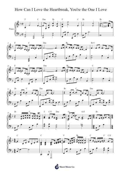 How can I love the heartbreak, you're the one I love Sheet Music by truongngochuy-Arr.Reylome