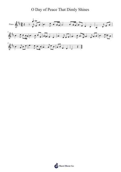 O Day of Peace That Dimly Shines 樂譜由 undefined - 編曲 Freetein