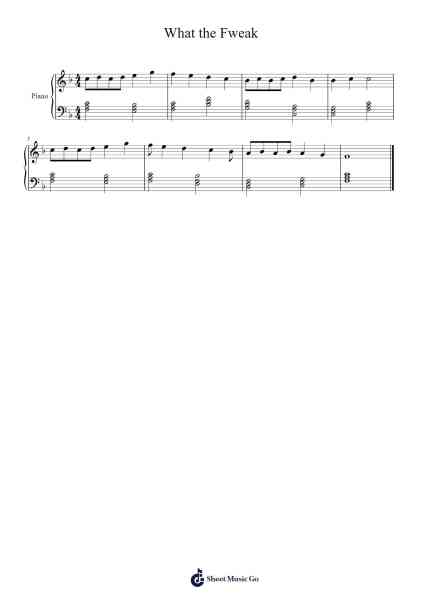 What the Fweak Sheet Music by steimer2444-Arr.Bulgy Boylebaird