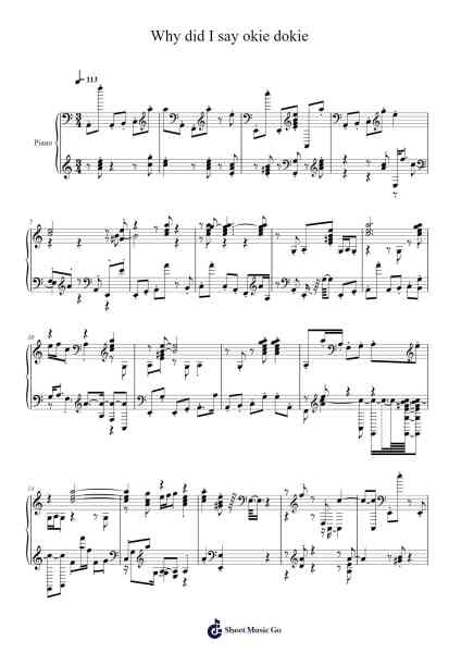 Why did I say okie dokie Sheet Music by The Stupendium-Arr.Chao'neil Wantience